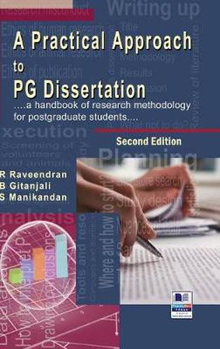 Cover image for A Practical Approach to PG Dissertation: a handbook of research methodology for postgraduate students