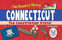 Cover image for I'm Reading about Connecticut