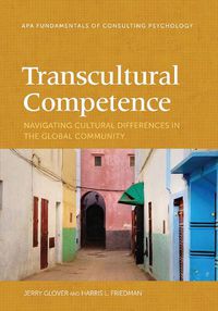 Cover image for Transcultural Competence: Navigating Cultural Differences in the Global Community