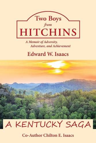 Cover image for Two Boys from Hitchins: A Memoir of Adversity, Adventure, and Achievement