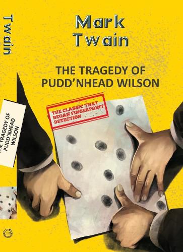 Cover image for The Tragedy Of Pudd'Nhead Wilson