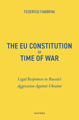 Cover image for The EU Constitution in Time of War