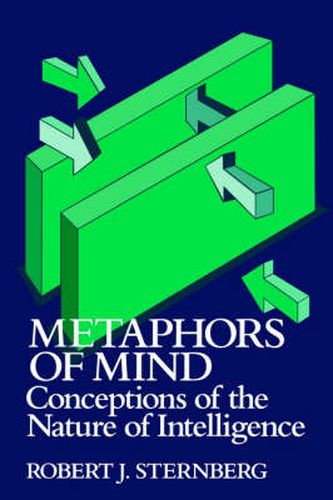 Cover image for Metaphors of Mind: Conceptions of the Nature of Intelligence