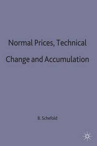 Cover image for Normal Prices, Technical Change and Accumulation