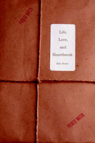 Cover image for Life, Love, and Heartbreak