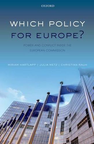 Cover image for Which Policy for Europe?: Power and Conflict inside the European Commission