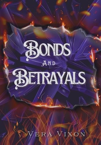 Cover image for Bonds and Betrayals