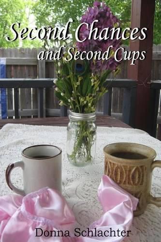 Cover image for Second Chances and Second Cups