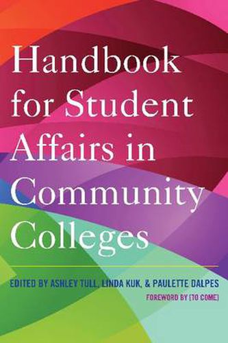 Cover image for Handbook for Student Affairs in Community Colleges