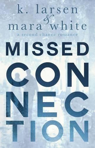 Cover image for Missed Connection