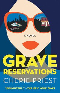 Cover image for Grave Reservations: A Novel