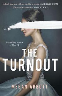 Cover image for The Turnout: 'Compulsively readable' Ruth Ware