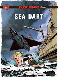 Cover image for Buck Danny Classics Vol. 7: Sea Dart