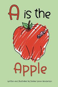 Cover image for A is the Apple