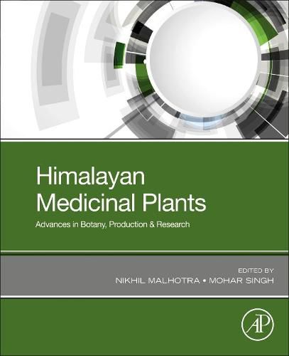 Cover image for Himalayan Medicinal Plants: Advances in Botany, Production & Research