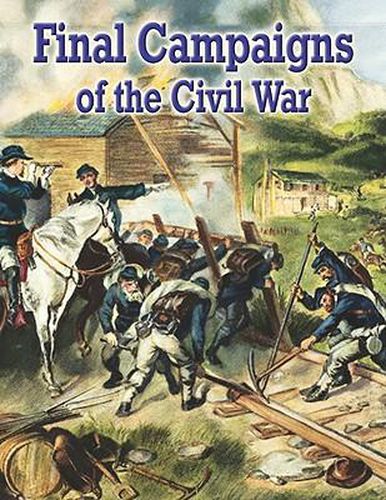 Cover image for Final Campaigns of the Civil War