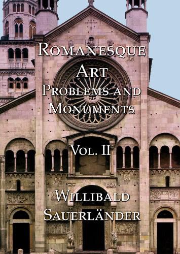 Cover image for Romanesque Art: Problems and Monuments Vol. II
