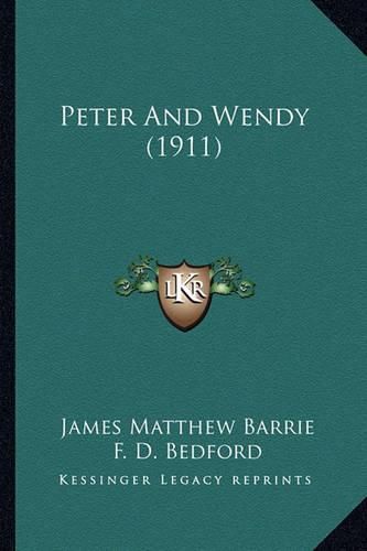 Cover image for Peter and Wendy (1911)