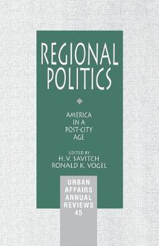 Cover image for Regional Politics: America in a Post-City Age