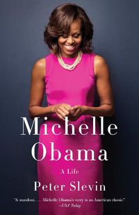 Cover image for Michelle Obama: A Life