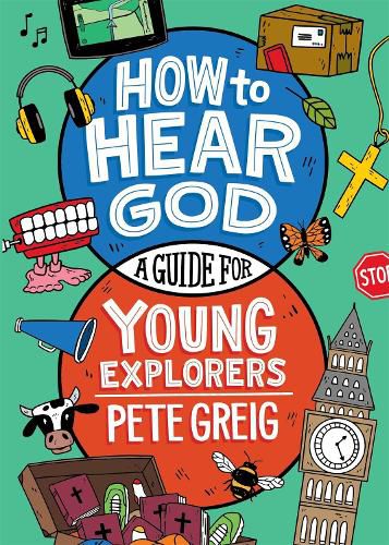 Cover image for How to Hear God: A Guide for Young Explorers