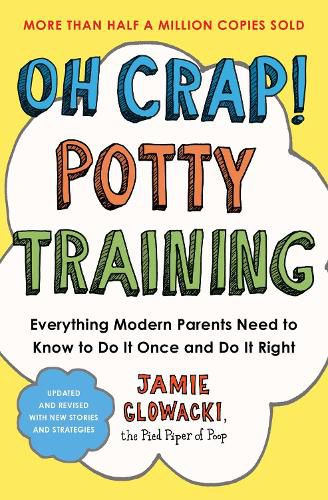 Cover image for Oh Crap! Potty Training: Volume 1