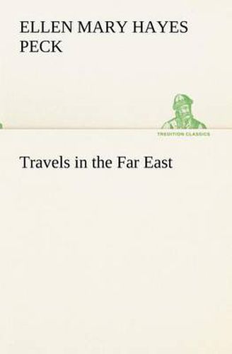 Cover image for Travels in the Far East