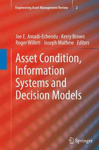 Cover image for Asset Condition, Information Systems and Decision Models
