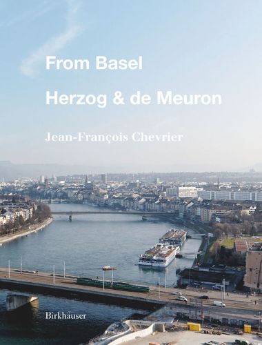 Cover image for From Basel - Herzog & de Meuron