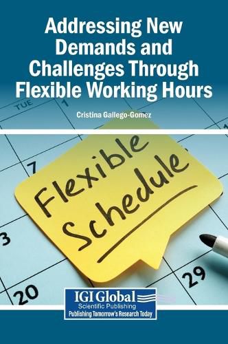 Cover image for Addressing New Demands and Challenges Through Flexible Working Hours