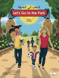 Cover image for Let's go to the Park Arabic/English