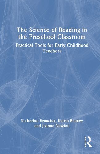 Cover image for The Science of Reading in the Preschool Classroom