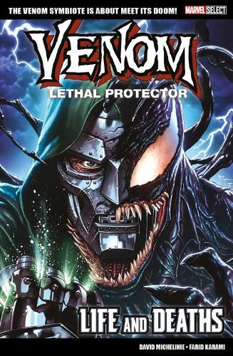 Marvel Select Venom: Lethal Protector - Life and Deaths