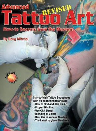 Cover image for Advanced Tattoo Art - Revised: How-To Secrets from the Masters