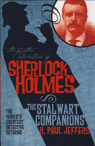 The Further Adventures of Sherlock Holmes: The Stalwart Companions