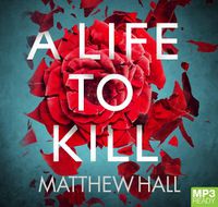 Cover image for A Life To Kill