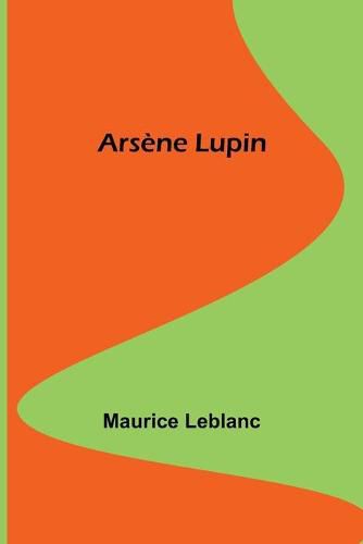 Cover image for Arsene Lupin