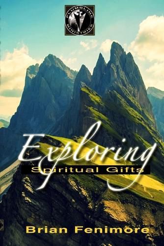 Cover image for Exploring Spiritual Gifts