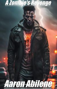 Cover image for A Zombie's Revenge