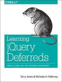 Cover image for Learning jQuery Deferreds