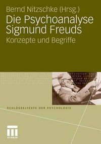Cover image for Die Psychoanalyse Sigmund Freuds: Konzepte Und Begriffe