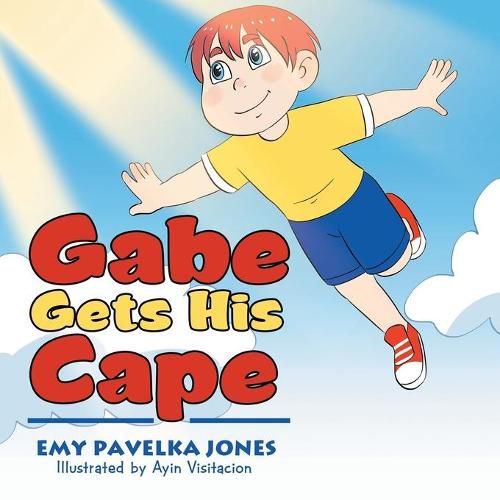 Cover image for Gabe Gets His Cape