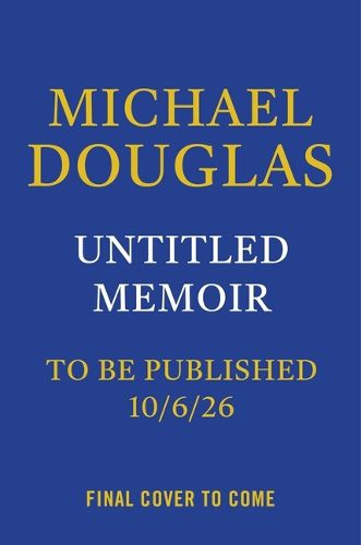 Cover image for Michael Douglas Memoir