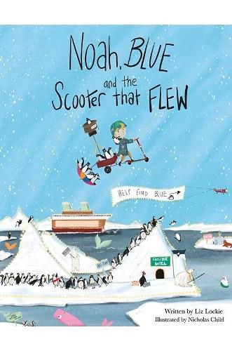 Cover image for Noah, Blue and the Scooter That Flew