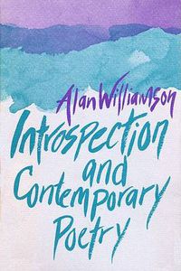 Cover image for Introspection and Contemporary Poetry