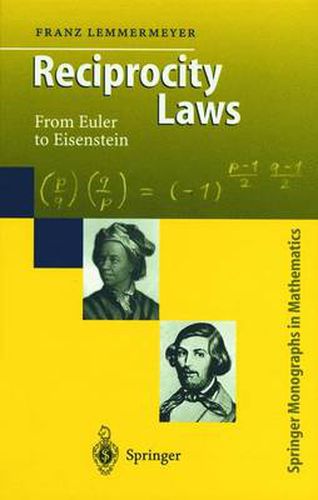 Cover image for Reciprocity Laws: From Euler to Eisenstein
