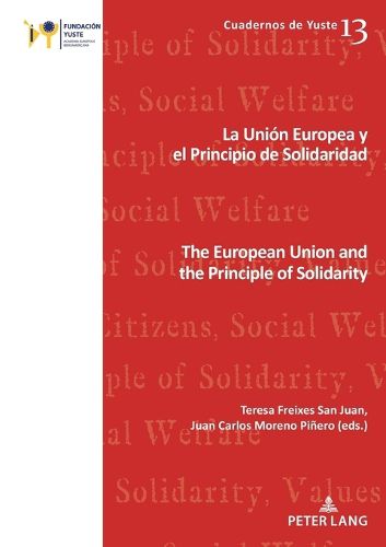 Cover image for La Union Europea y el principio de solidaridad / The European Union and the Principle of Solidarity