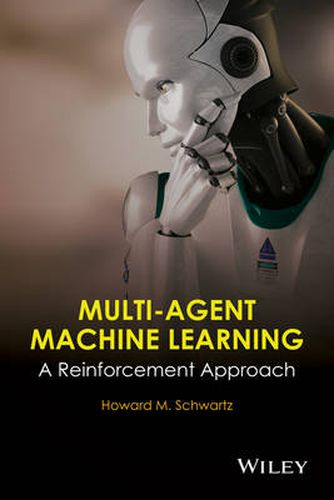 Cover image for Multi-Agent Machine Learning - A Reinforcement Approach