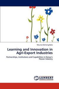 Cover image for Learning and Innovation in Agri-Export Industries