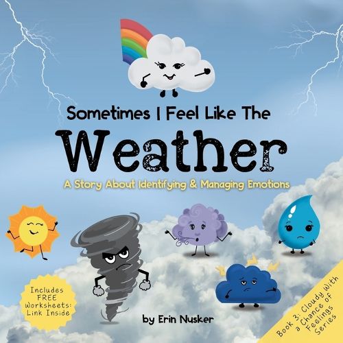 Cover image for Sometimes I Feel Like the Weather